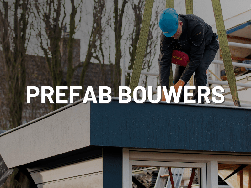 Prefab bouwers